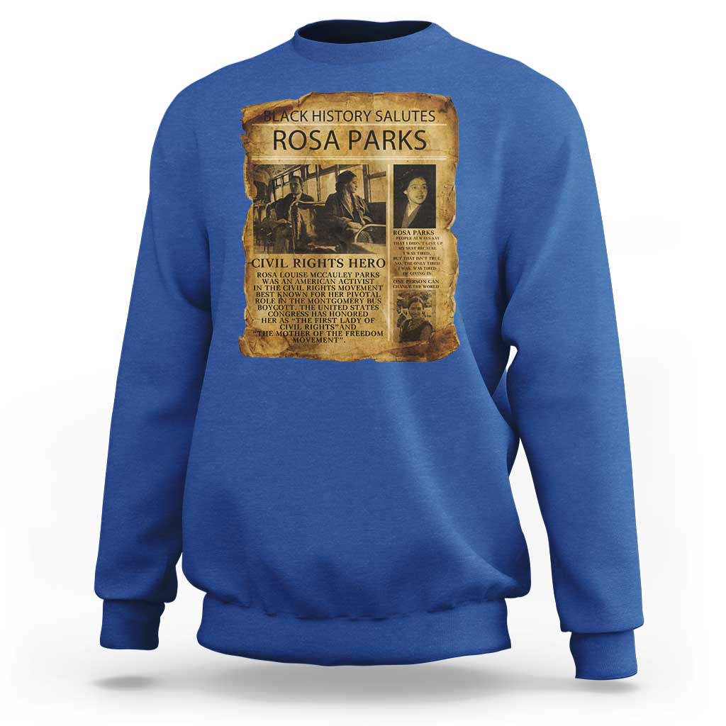 Rosa Parks Sweatshirt Female Empowerment History Gift