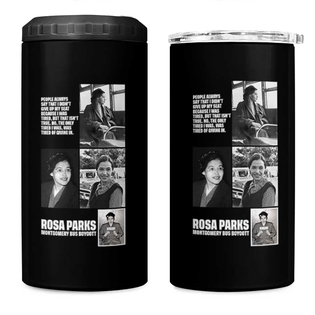 Rosa Parks 4 in 1 Can Cooler Tumbler Strong Black Woman Leader