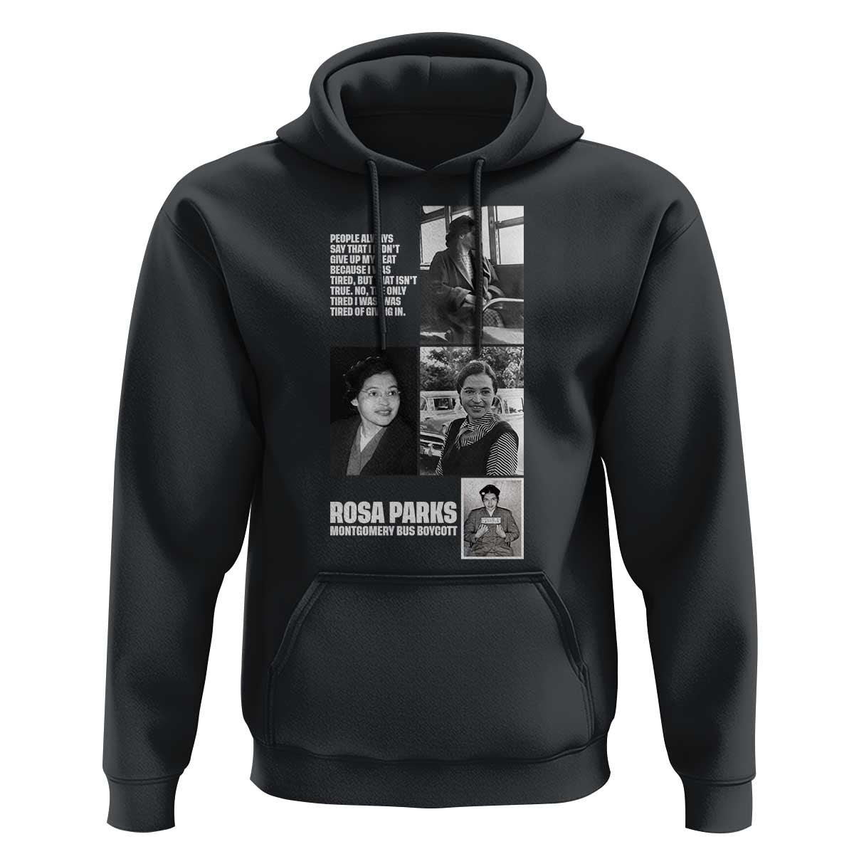 Rosa Parks Hoodie Strong Black Woman Leader