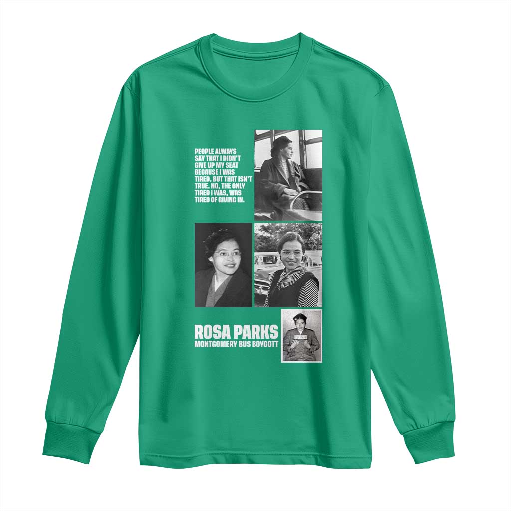 Rosa Parks Long Sleeve Shirt Strong Black Woman Leader