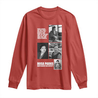 Rosa Parks Long Sleeve Shirt Strong Black Woman Leader