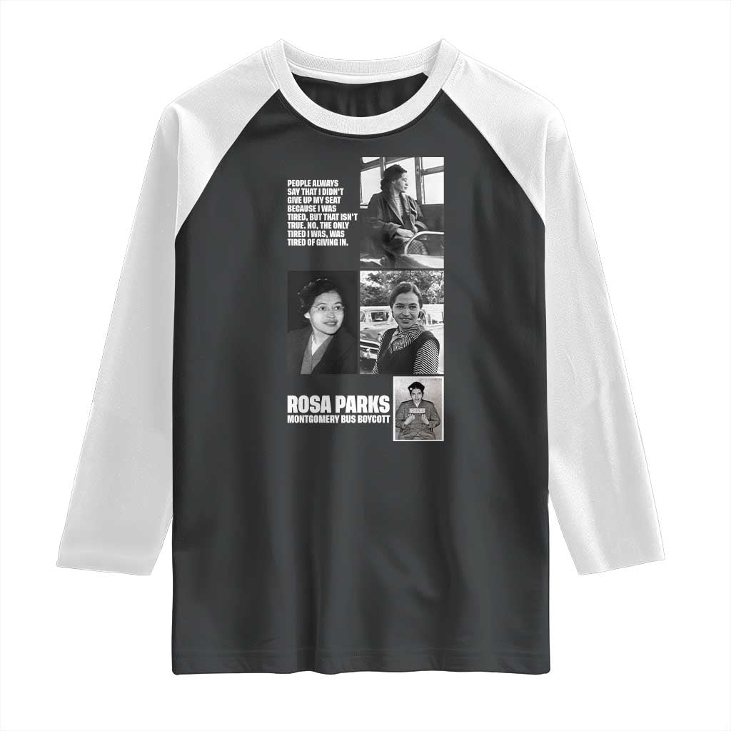 Rosa Parks Raglan Shirt Strong Black Woman Leader