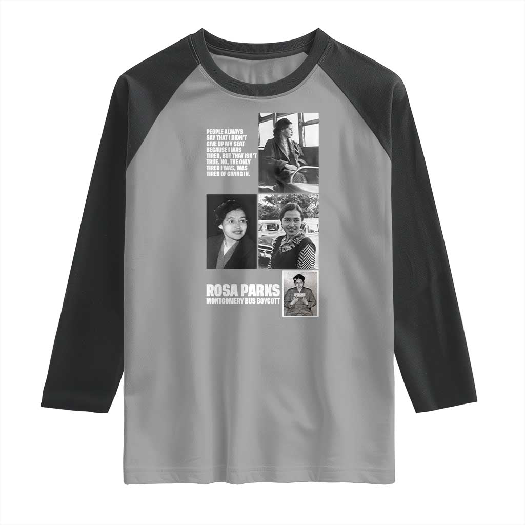 Rosa Parks Raglan Shirt Strong Black Woman Leader