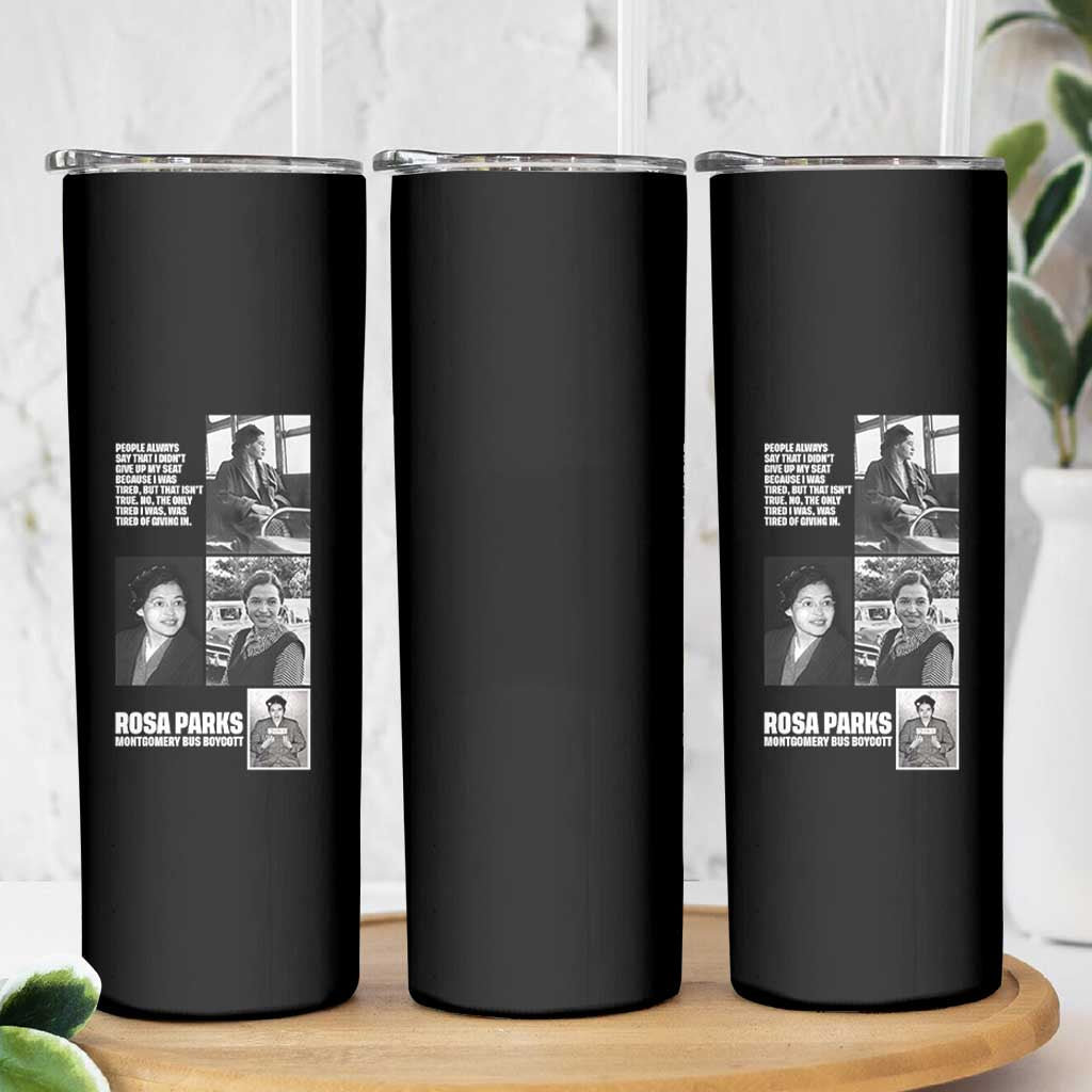 Rosa Parks Skinny Tumbler Strong Black Woman Leader