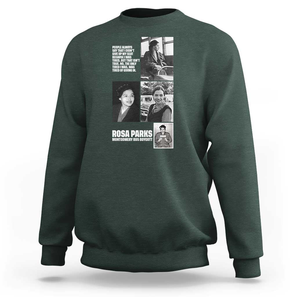 Rosa Parks Sweatshirt Strong Black Woman Leader