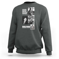 Rosa Parks Sweatshirt Strong Black Woman Leader