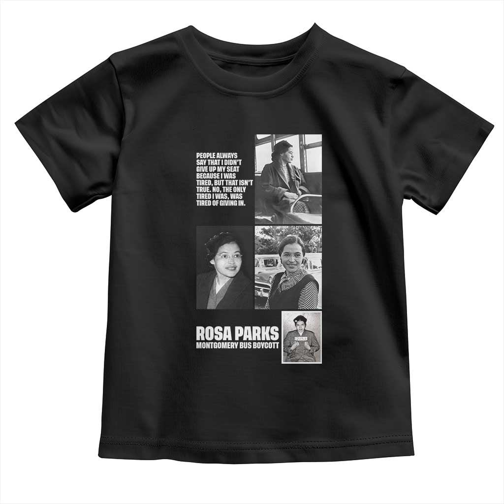 Rosa Parks Toddler T Shirt Strong Black Woman Leader