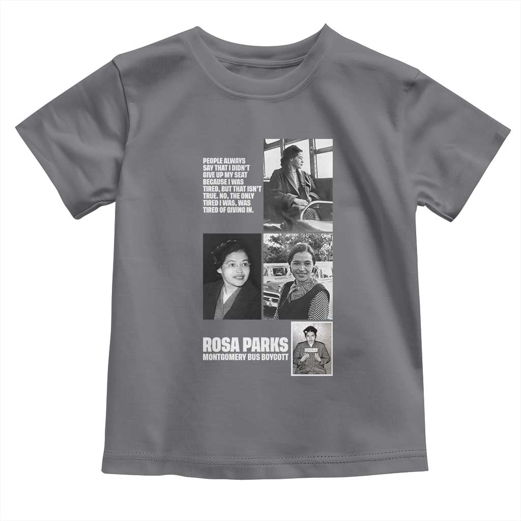 Rosa Parks Toddler T Shirt Strong Black Woman Leader