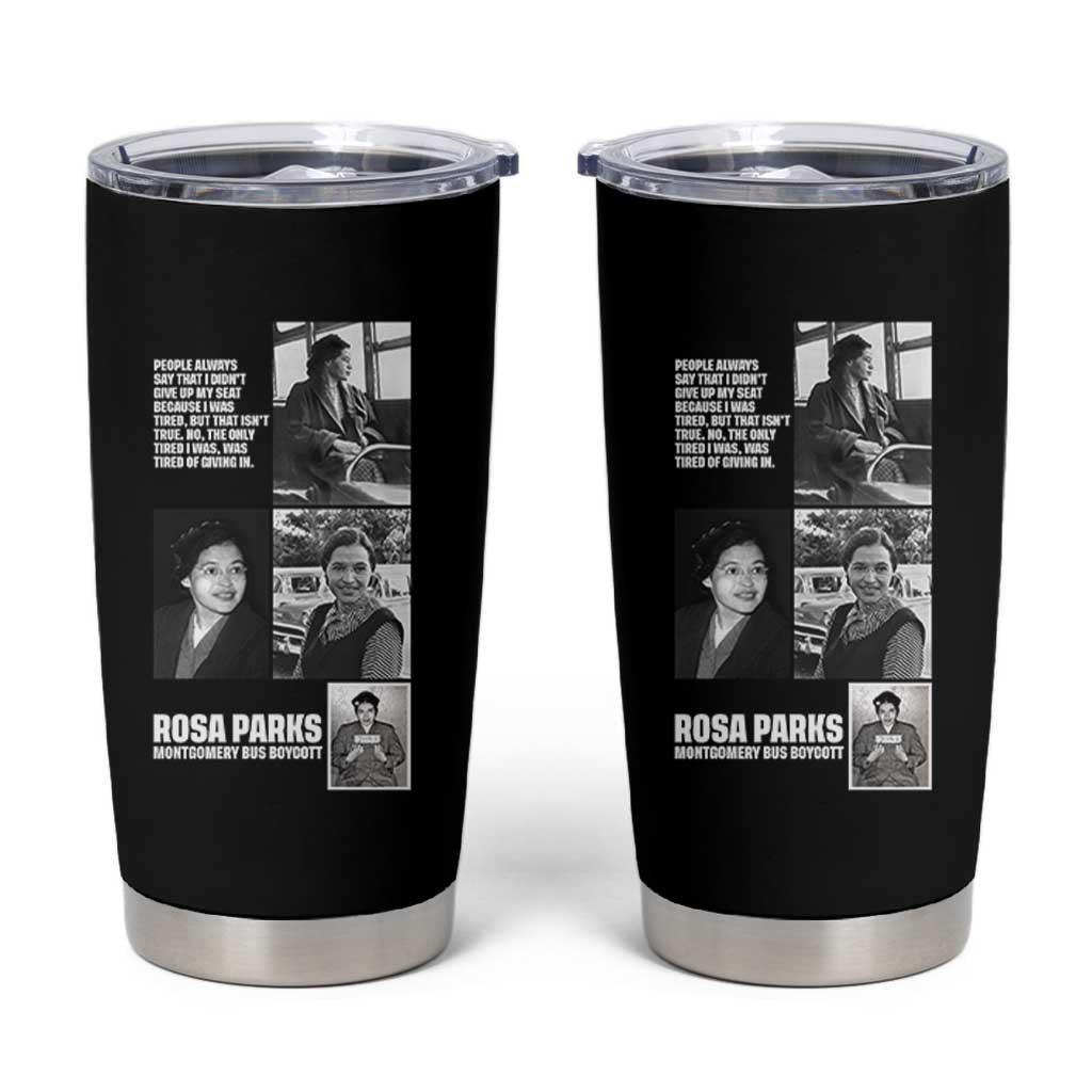 Rosa Parks Tumbler Cup Strong Black Woman Leader
