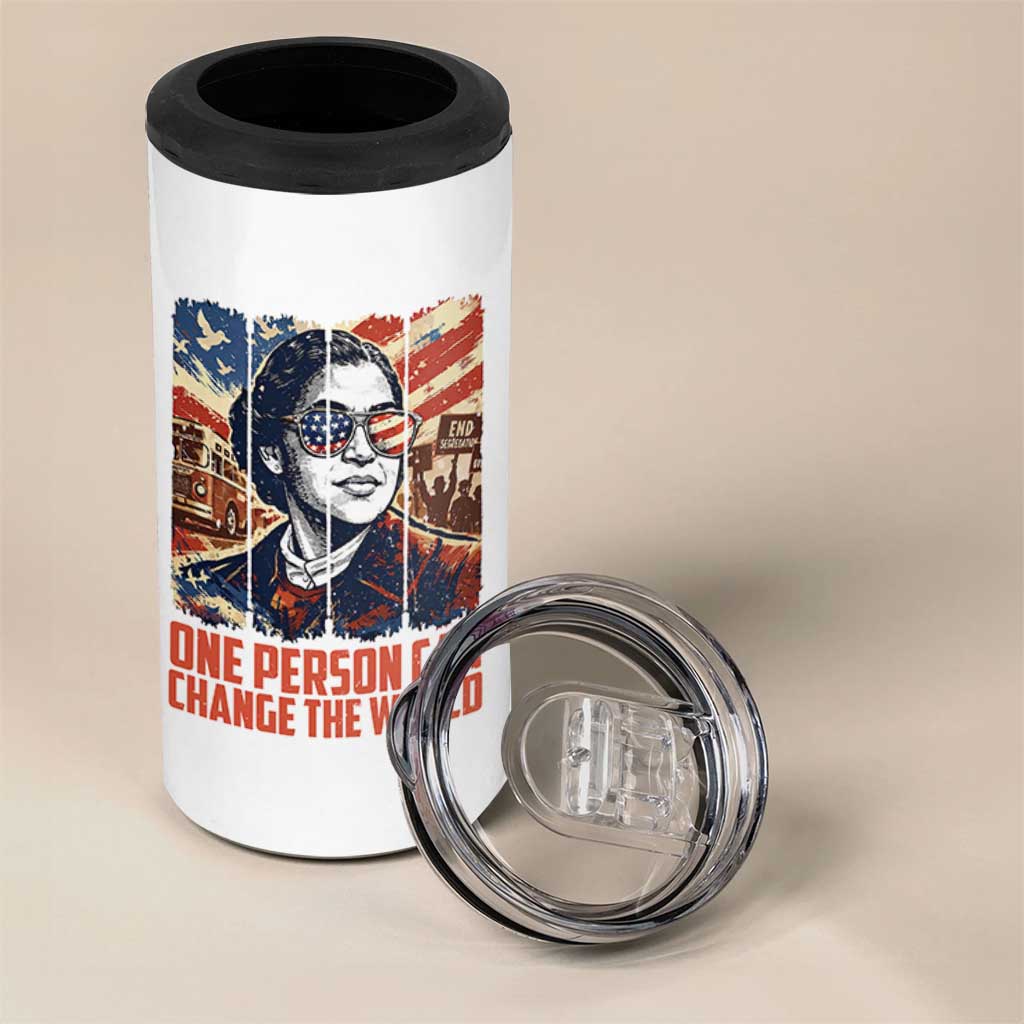 Rosa Parks Civil Rights Legacy 4 in 1 Can Cooler Tumbler One Person Can Change The World