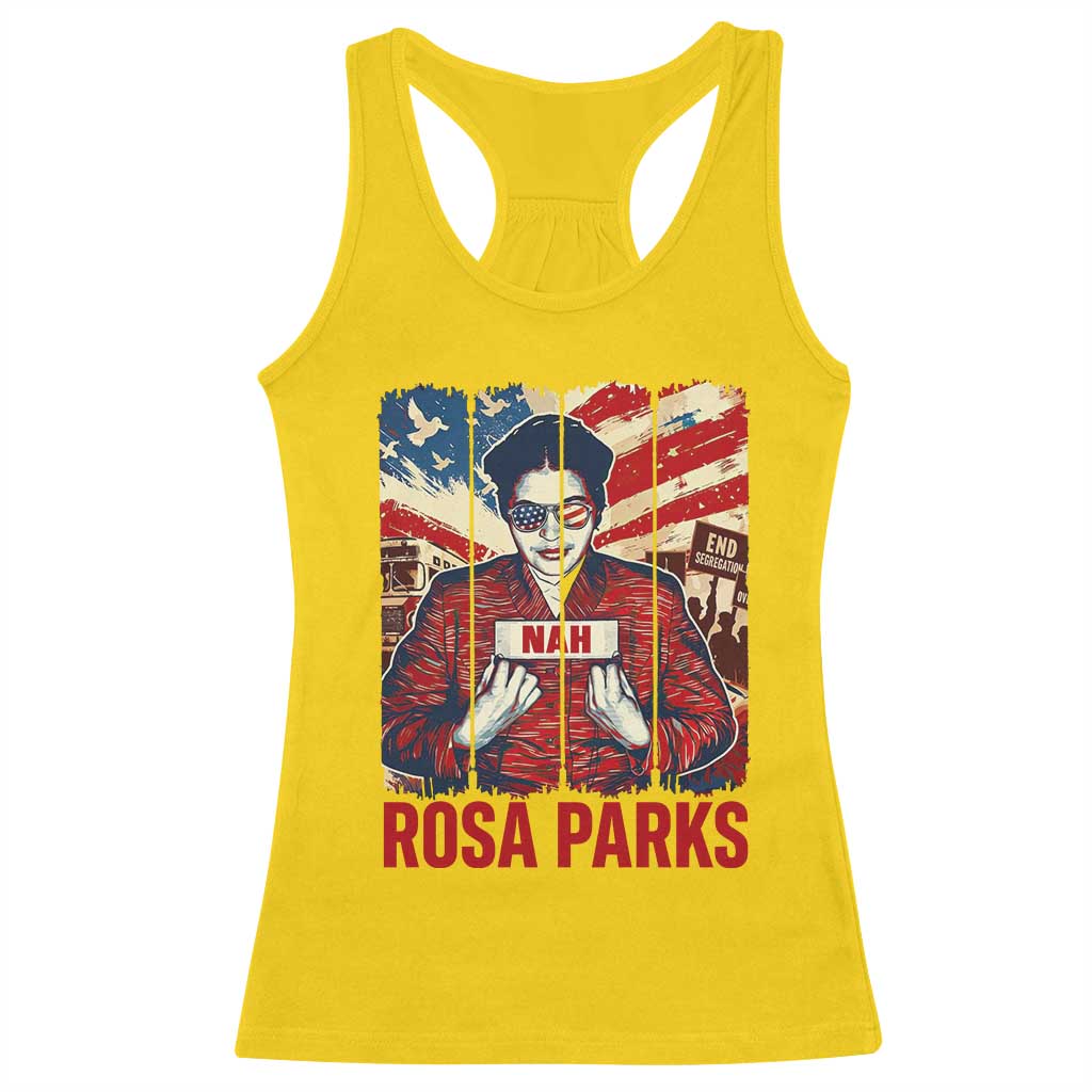 Nah Rosa Parks Racerback Tank Top Black History Month Gift
