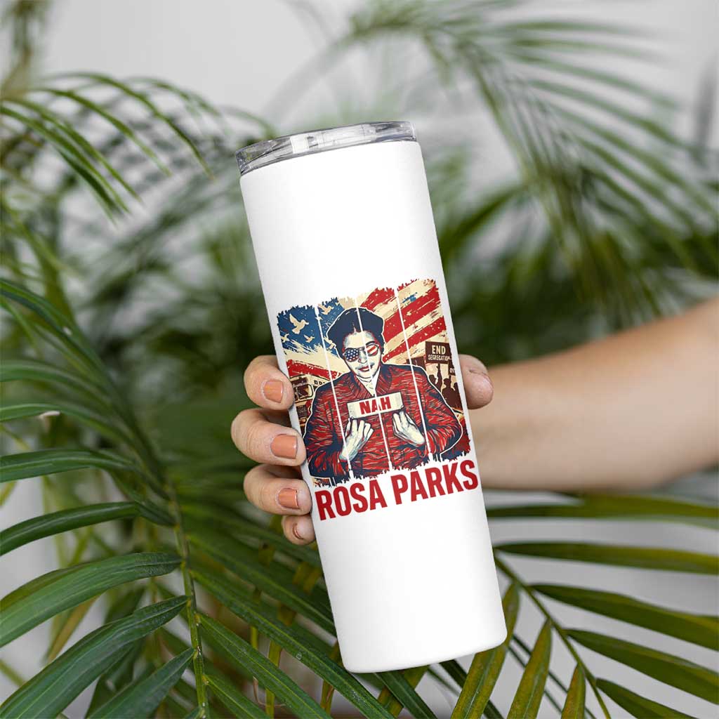 Nah Rosa Parks Skinny Tumbler Black History Month Gift