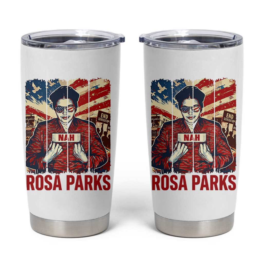 Nah Rosa Parks Tumbler Cup Black History Month Gift