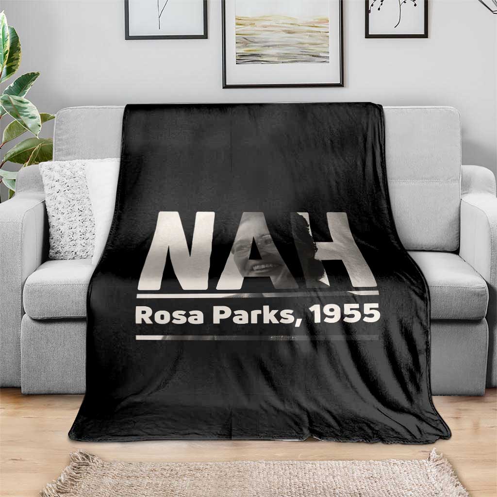 Nah Rosa Parks Throw Blanket Female Empowerment American History
