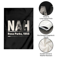 Nah Rosa Parks Garden Flag Female Empowerment American History