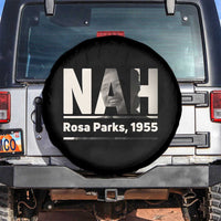 Nah Rosa Parks Spare Tire Cover Female Empowerment American History