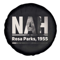 Nah Rosa Parks Spare Tire Cover Female Empowerment American History