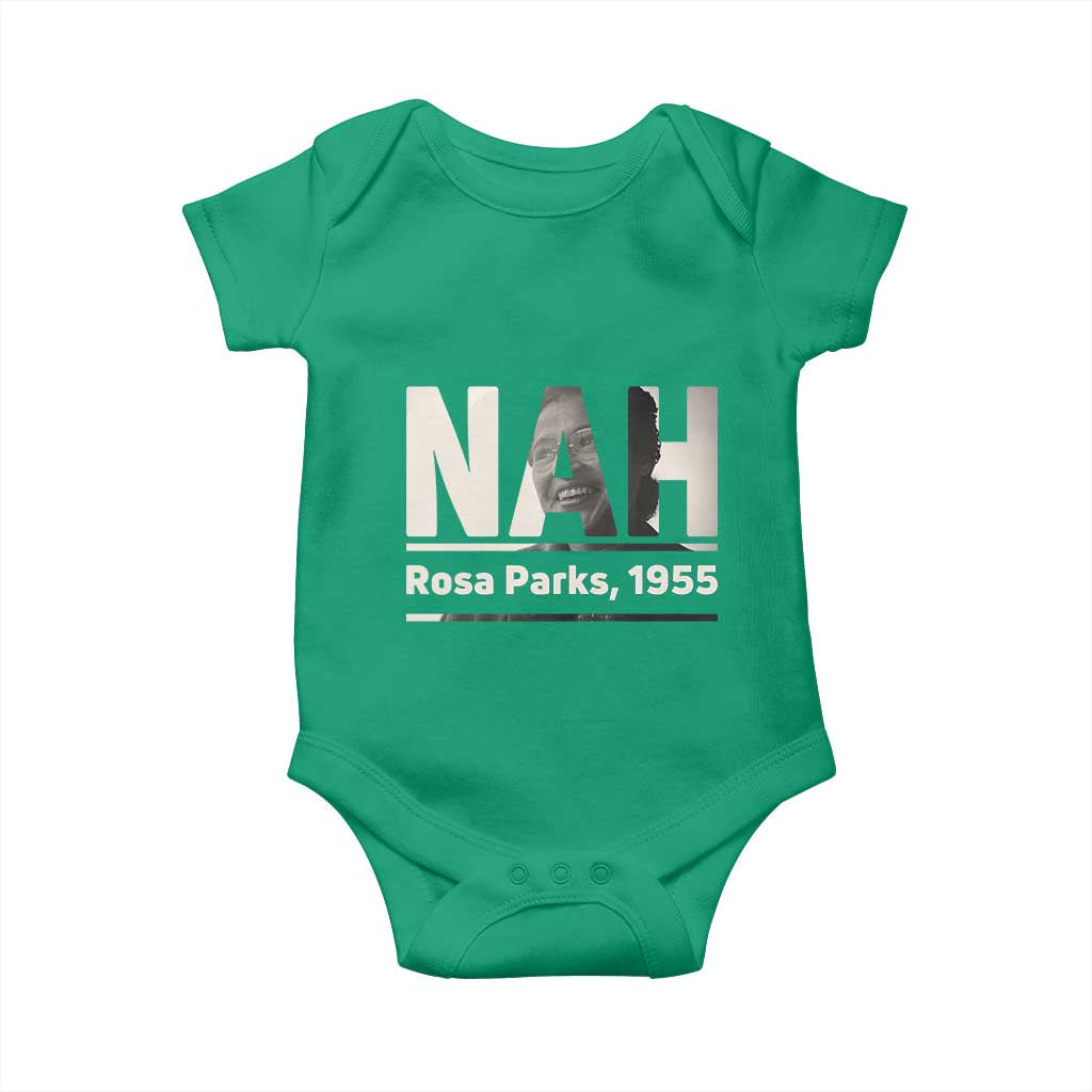 Nah Rosa Parks Baby Onesie Female Empowerment American History