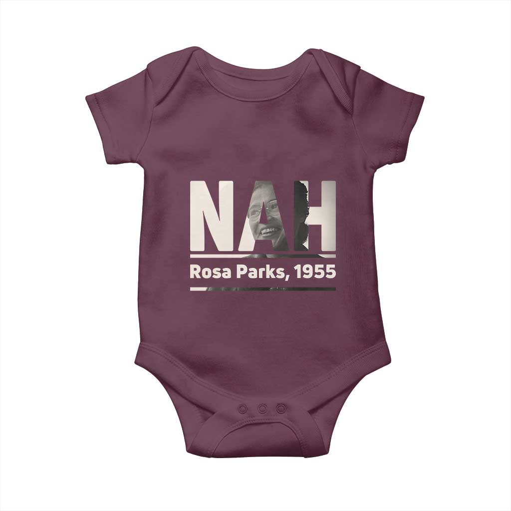 Nah Rosa Parks Baby Onesie Female Empowerment American History