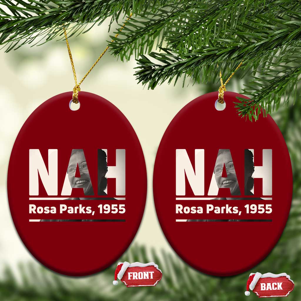 Nah Rosa Parks Ceramic Ornament Female Empowerment American History