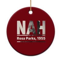 Nah Rosa Parks Ceramic Ornament Female Empowerment American History