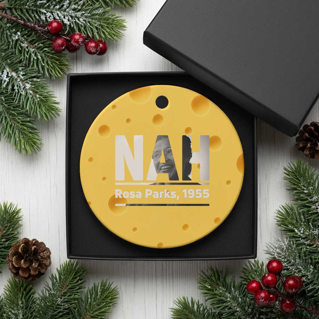 Nah Rosa Parks Ceramic Ornament Female Empowerment American History
