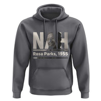 Nah Rosa Parks Hoodie Female Empowerment American History