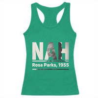 Nah Rosa Parks Racerback Tank Top Female Empowerment American History