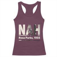 Nah Rosa Parks Racerback Tank Top Female Empowerment American History