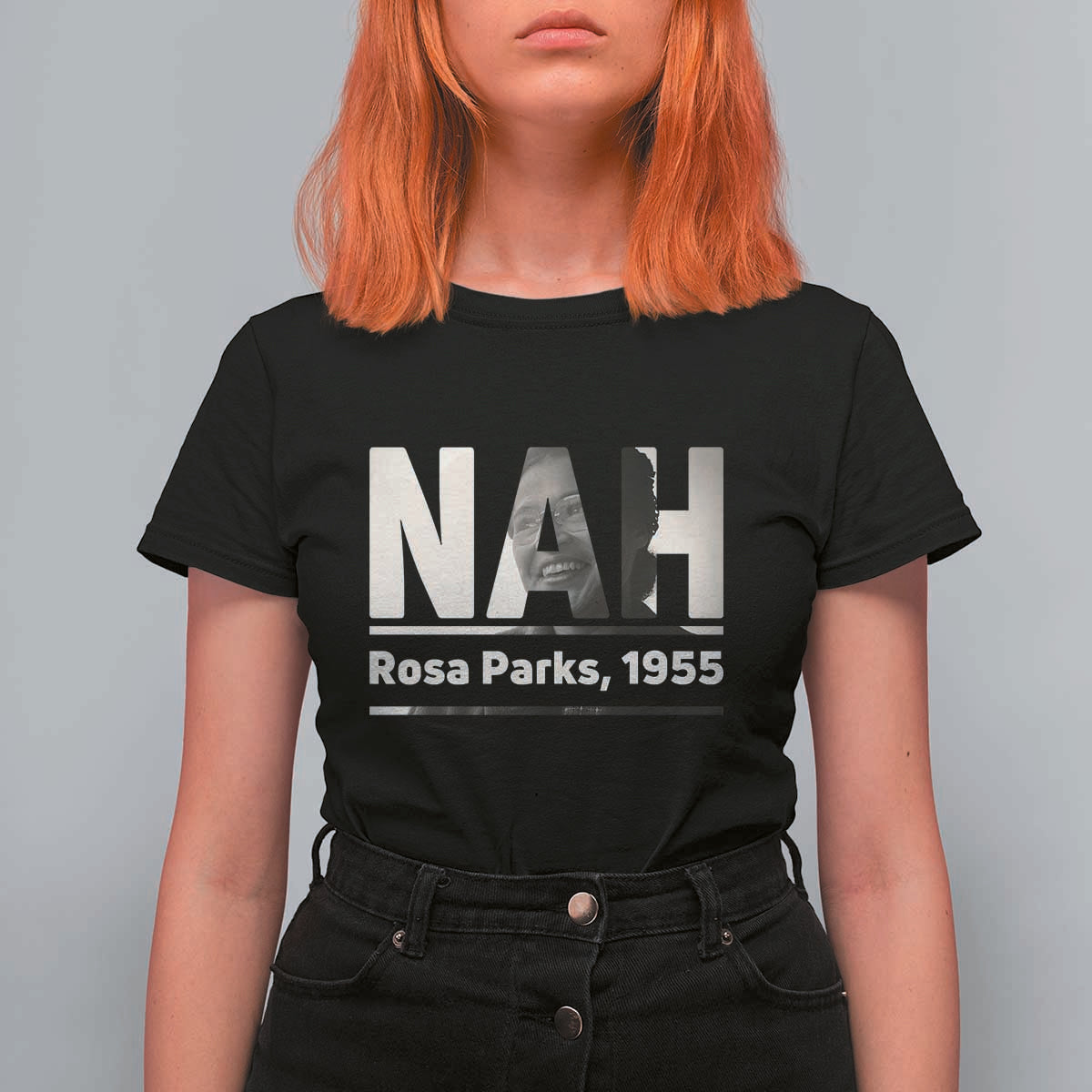 Nah Rosa Parks T Shirt For Women Female Empowerment American History