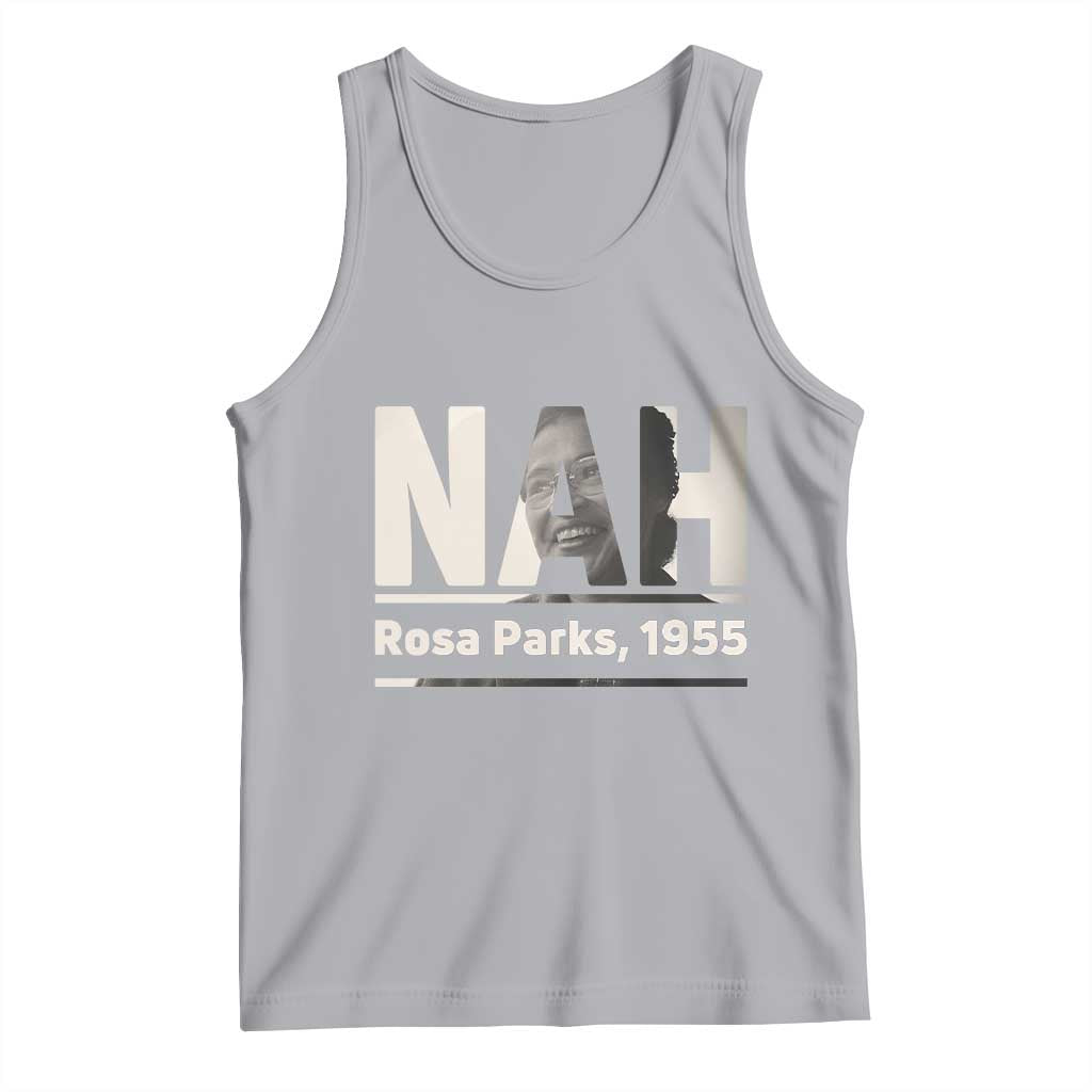 Nah Rosa Parks Tank Top Female Empowerment American History