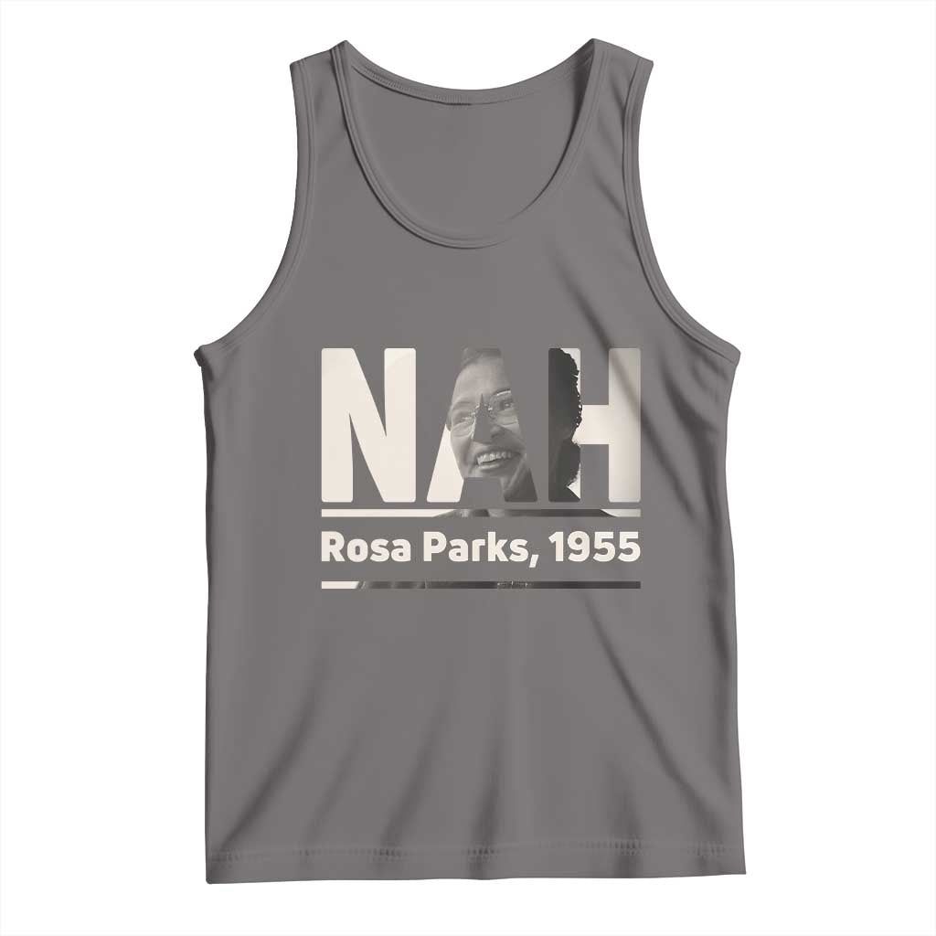 Nah Rosa Parks Tank Top Female Empowerment American History