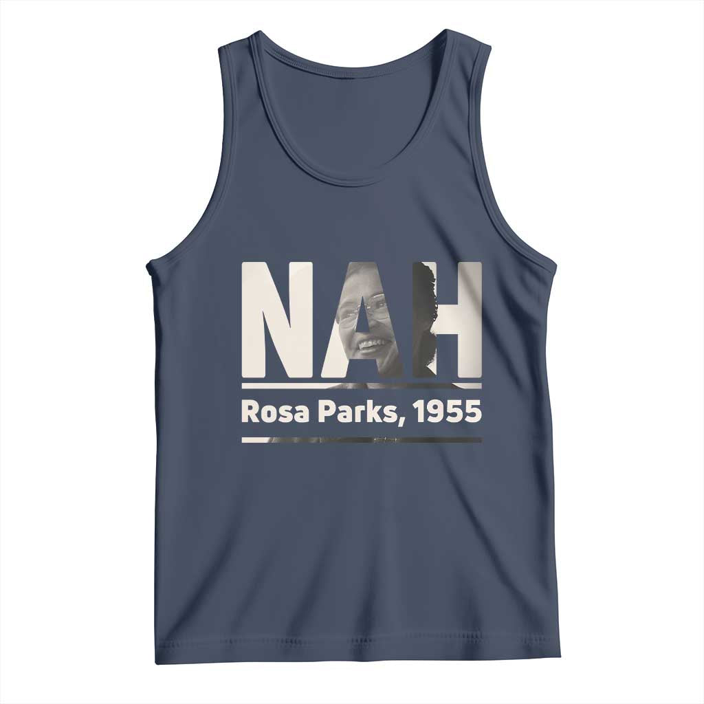 Nah Rosa Parks Tank Top Female Empowerment American History