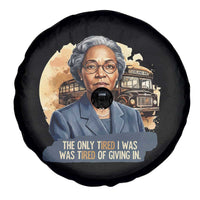 Rosa Parks Tired Of Giving In Spare Tire Cover Civil Rights Activist