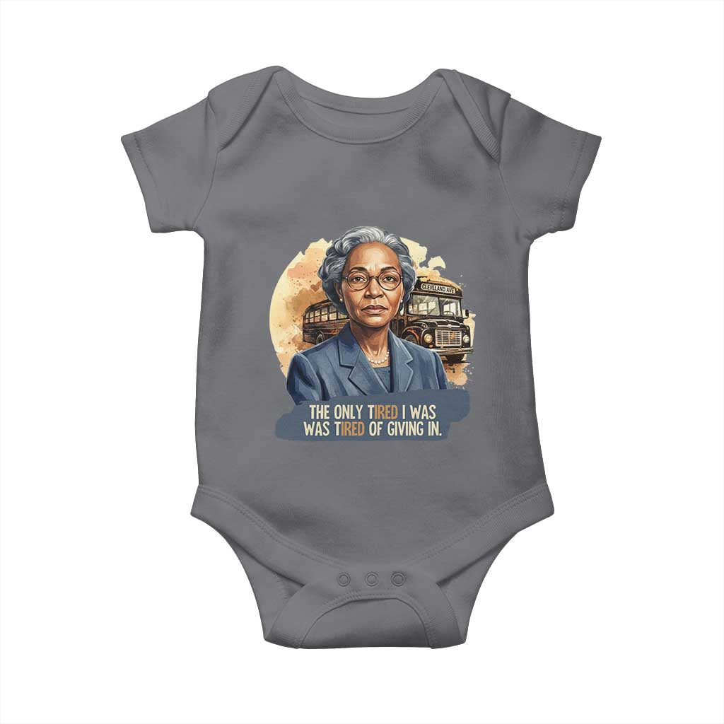 Rosa Parks Tired Of Giving In Baby Onesie Civil Rights Activist