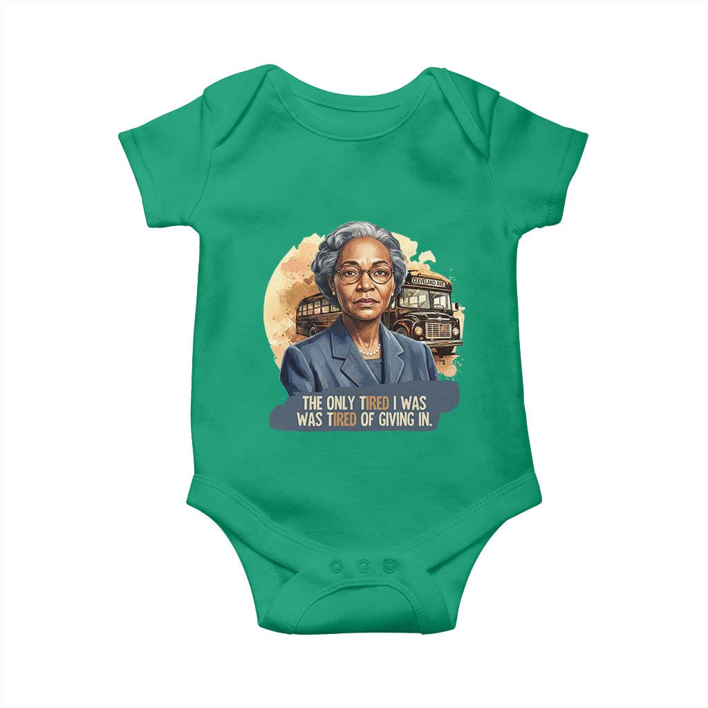 Rosa Parks Tired Of Giving In Baby Onesie Civil Rights Activist