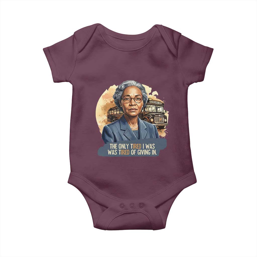 Rosa Parks Tired Of Giving In Baby Onesie Civil Rights Activist