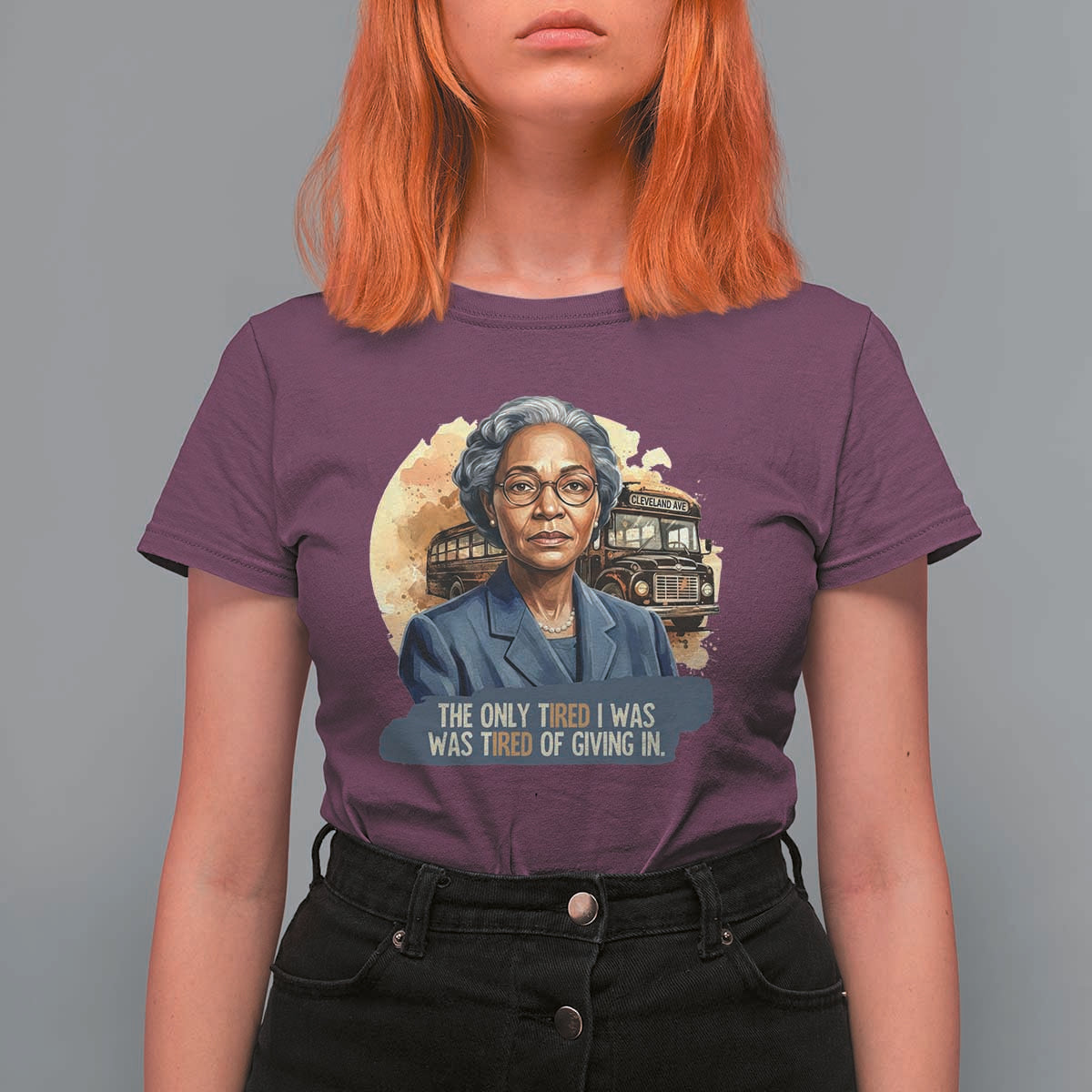 Rosa Parks Tired Of Giving In T Shirt For Women Civil Rights Activist