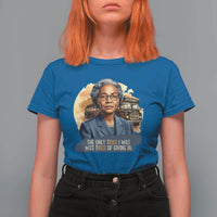 Rosa Parks Tired Of Giving In T Shirt For Women Civil Rights Activist
