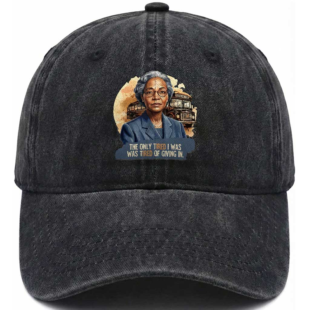 Rosa Parks Tired Of Giving In Washed Cotton Baseball Cap Civil Rights Activist