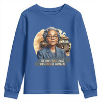 Rosa Parks Tired Of Giving In Youth Sweatshirt Civil Rights Activist