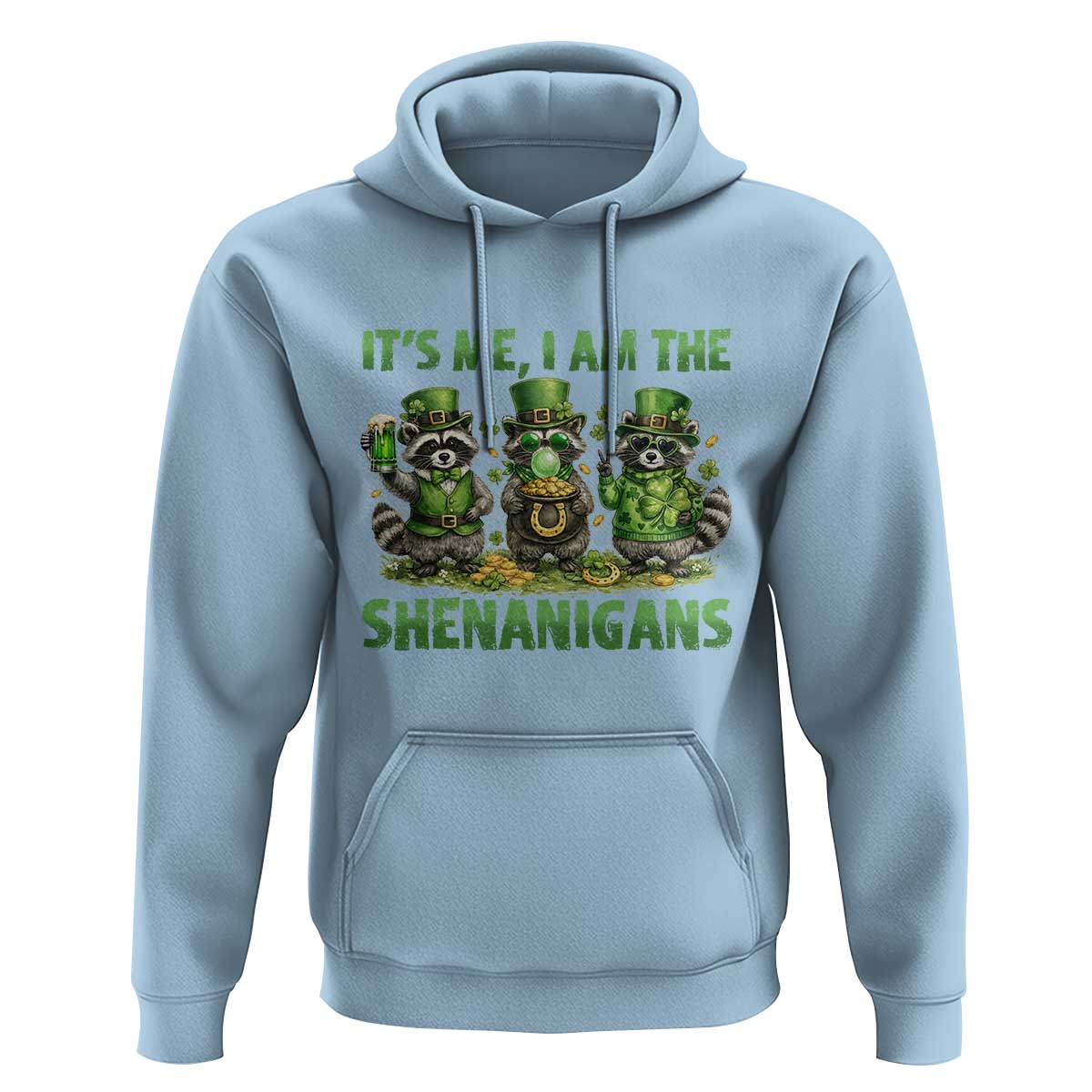 I Am The Shenanigans Hoodie Funny Irish Raccoon St Patricks Day