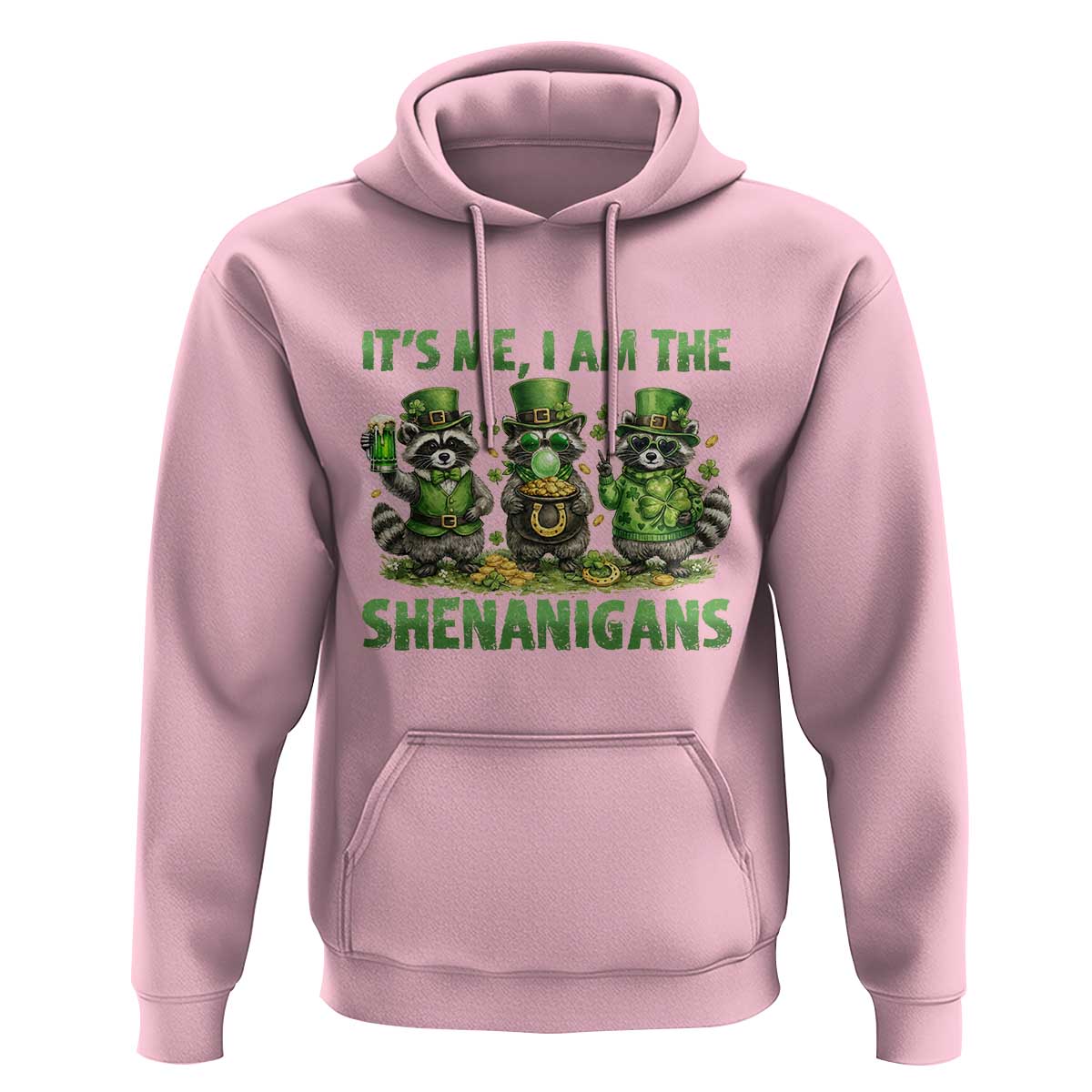 I Am The Shenanigans Hoodie Funny Irish Raccoon St Patricks Day