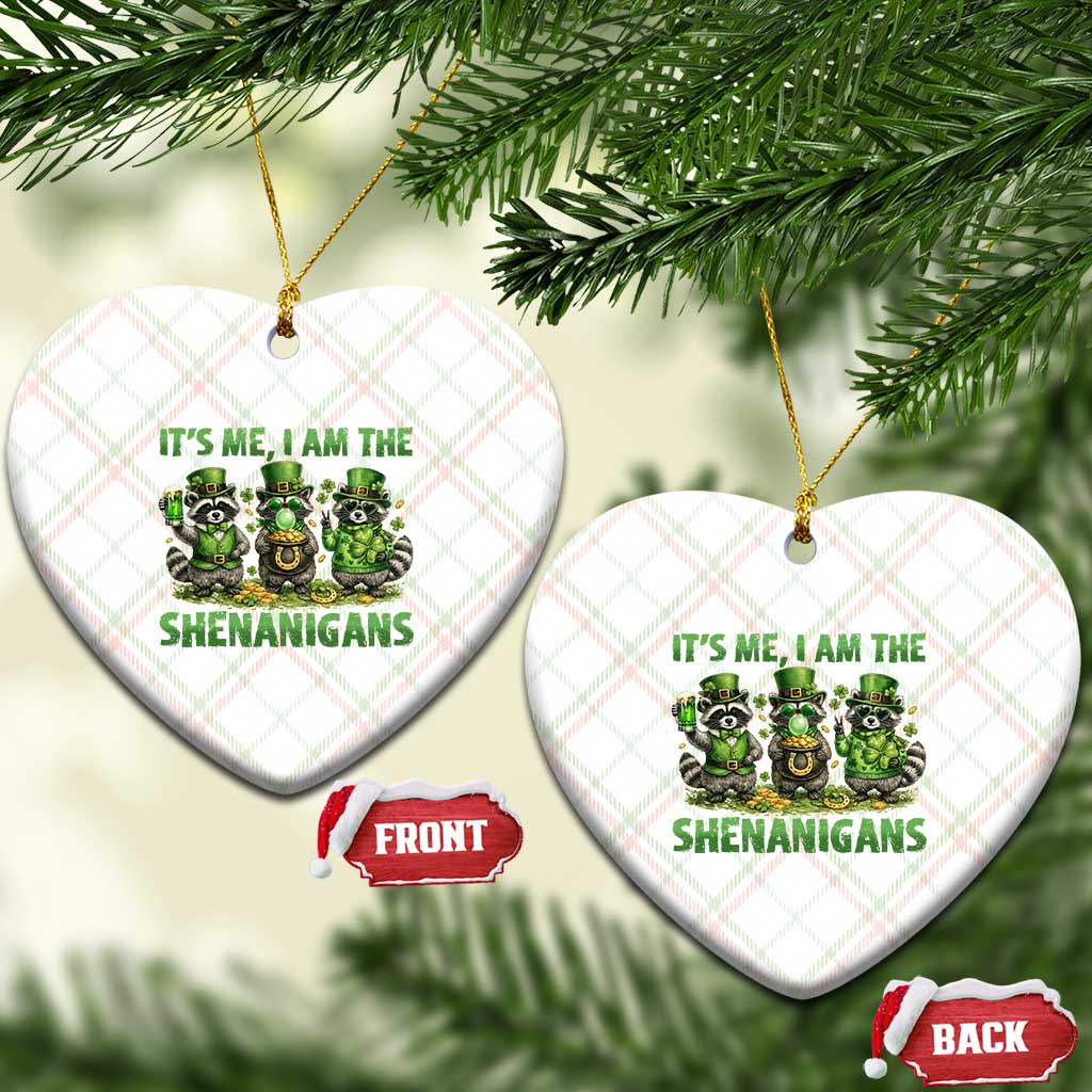 I Am The Shenanigans Ceramic Ornament Funny Irish Raccoon St Patricks Day