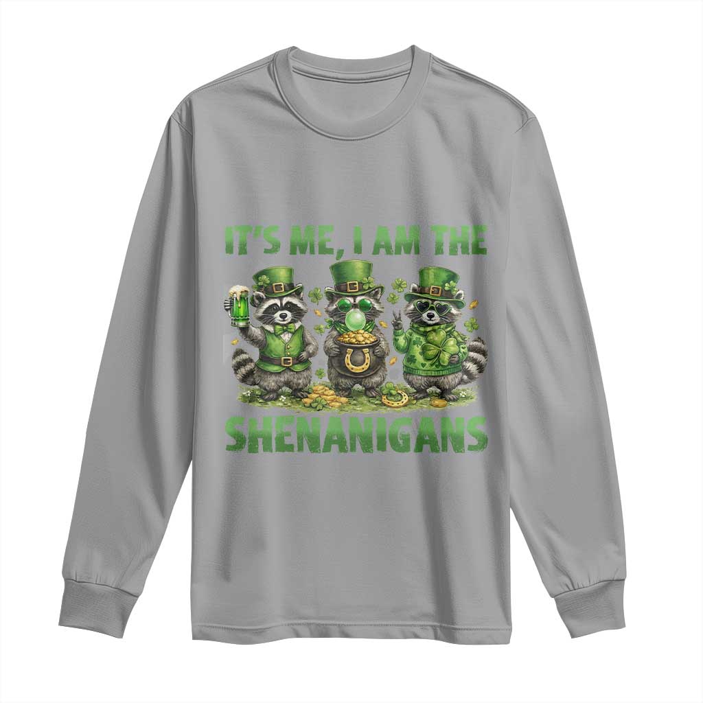 I Am The Shenanigans Long Sleeve Shirt Funny Irish Raccoon St Patricks Day