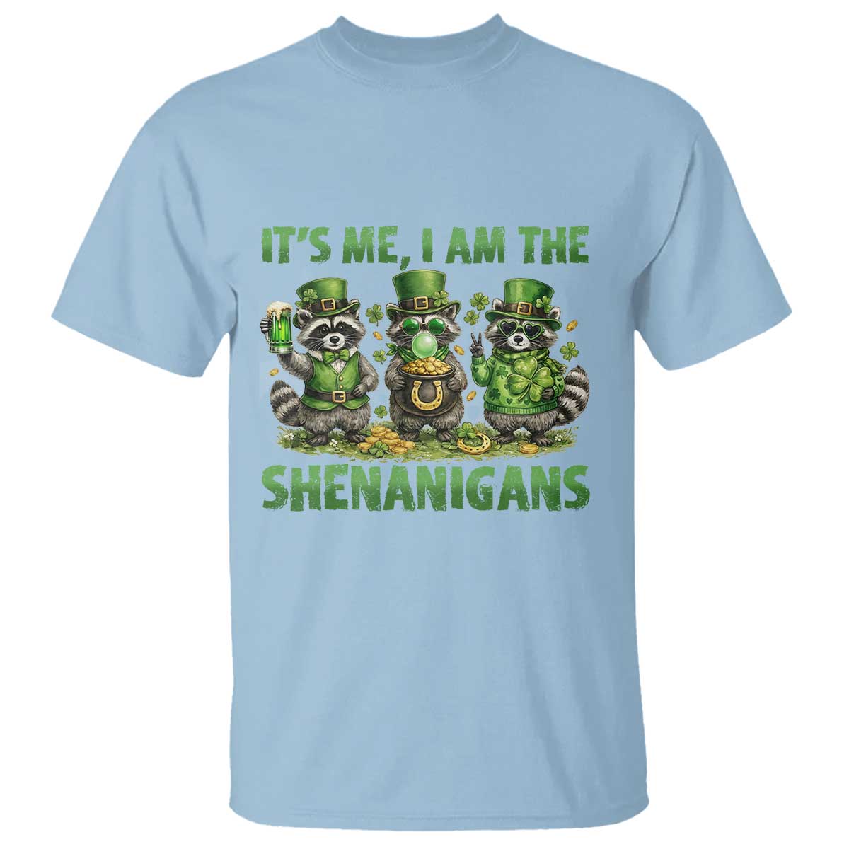 I Am The Shenanigans T Shirt Funny Irish Raccoon St Patricks Day