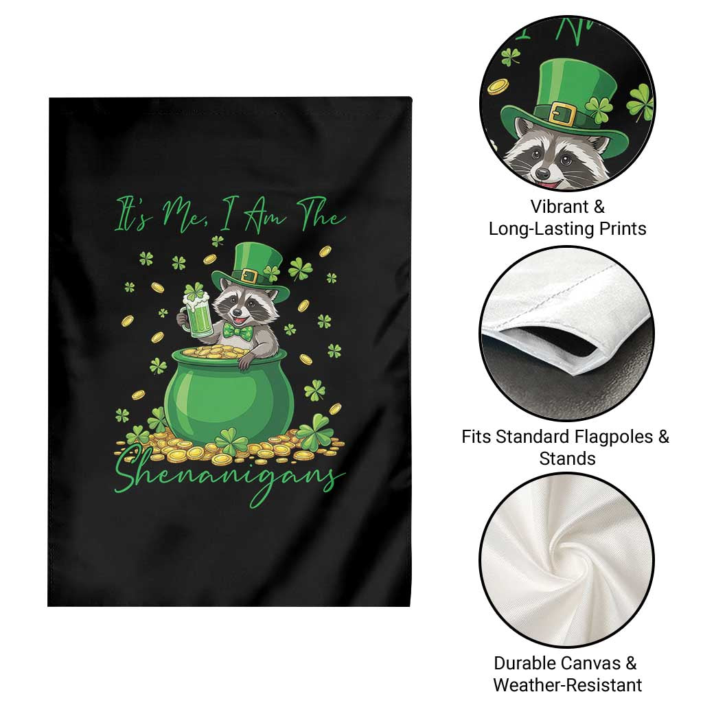 I Am The Shenanigans Garden Flag Funny Irish Raccoon