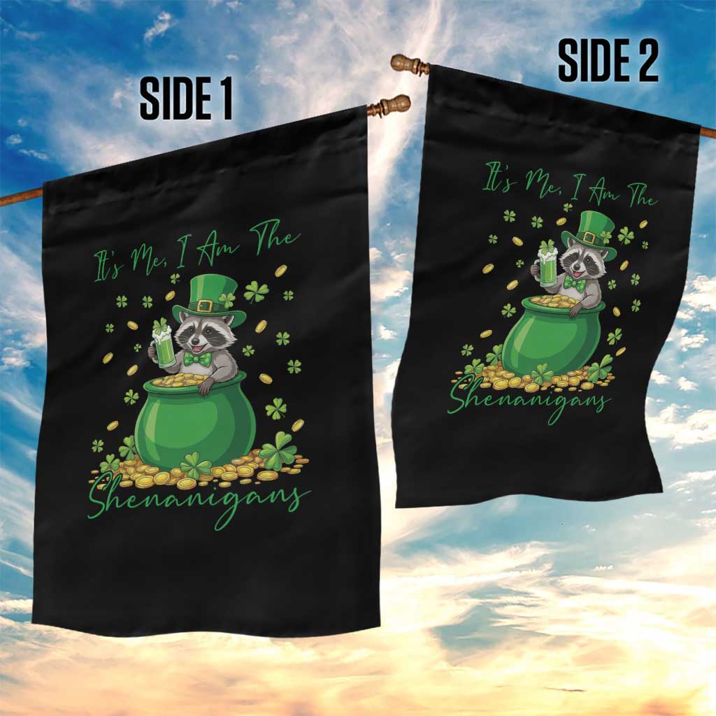 I Am The Shenanigans Garden Flag Funny Irish Raccoon