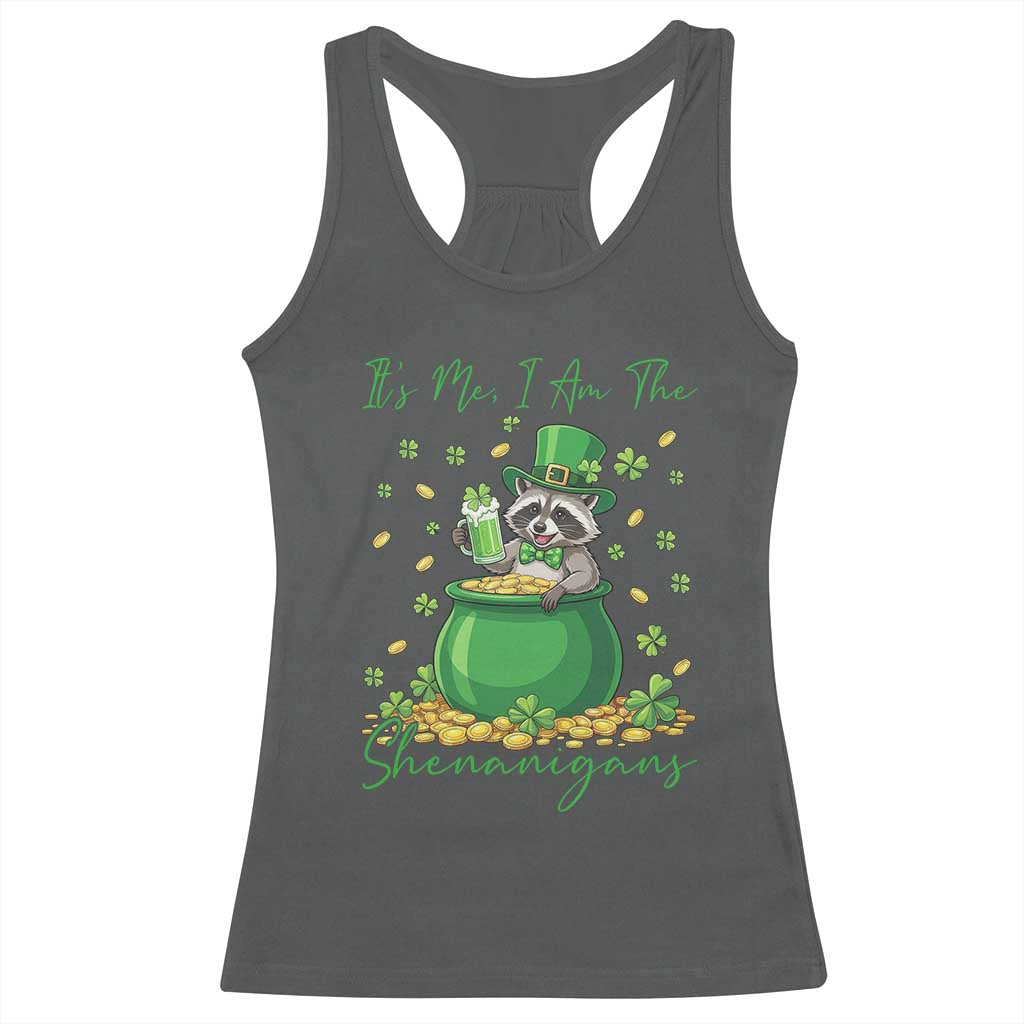I Am The Shenanigans Racerback Tank Top Funny Irish Raccoon