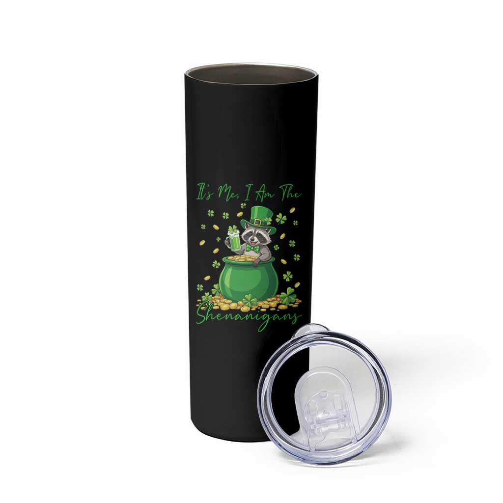 I Am The Shenanigans Skinny Tumbler Funny Irish Raccoon
